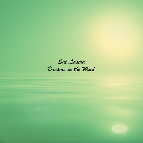Dreams in the Wind