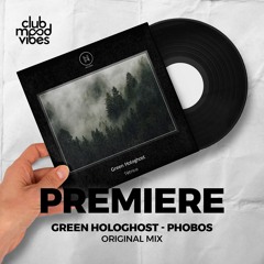PREMIERE: Green Hologhost ─ Phobos (Original Mix) [Neele Records]