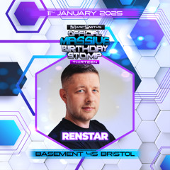 STOMP TAPES VOL 5 - RENSTAR Promo mix for Marc Smith's MASSIVE Birthday STOMP 13 -Jan 11th 2025