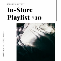 In-Store Playlist #10
