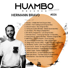 Hermann Bravo - Huambo Radio Show 026