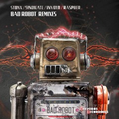 STONX - Bad Robot (Sindicate Remix) (Preview)