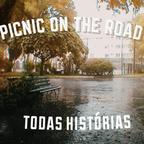 picnic on the road-todas historias