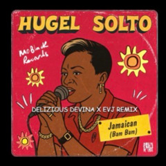 BAM BAM ( Delizious Devina, EVJ Bootleg )