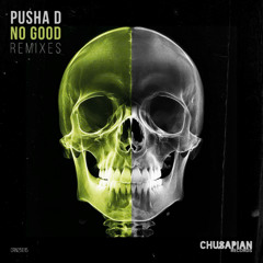 Pusha D - No Good (DJ Fuel Remix)