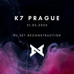 DJ debut @ K7 Prague, 31.03.2023 (Reconstruction)