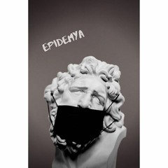 Epidemya (prod eeryskies.)