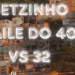 setzinho baile Olaria 40 vs 32