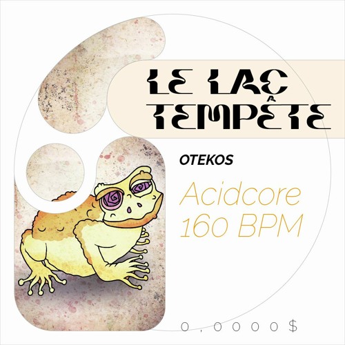 Otekos - Le Lac Tempête