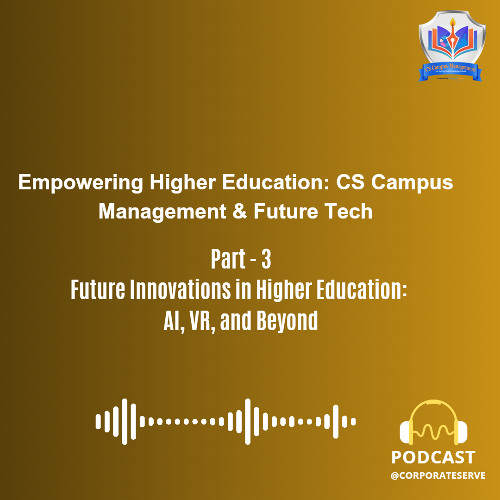 Future Innovations in Higher Education AI, VR, and Beyond Part 3