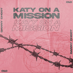 KATY ON A MISSION