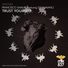 Trust Yourself feat. Dana Nanci (Original Mix)