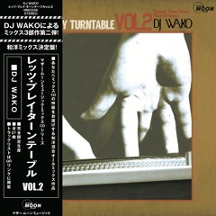 DJ WAKO : Let's Play Turntable vol.2 sample