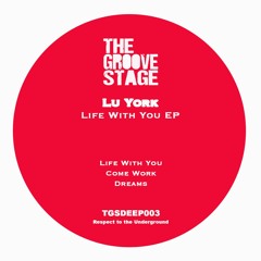 PREMIERE: Lu York - Come Work [The Groove Stage]