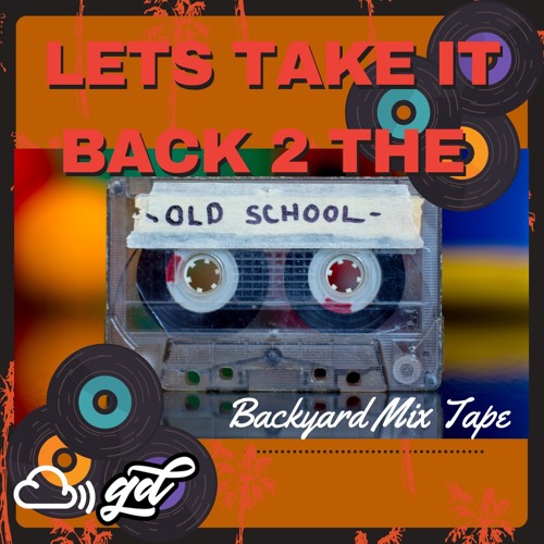 Take it back to the Old School