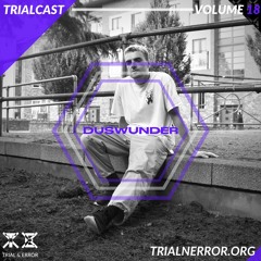 Trialcast Volume 18 - Duswunder