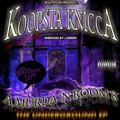 Koopsta Knicca - Ridin’ (Wrecked) by J Grxxn