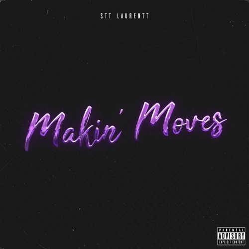 Makin' Moves