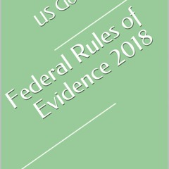 Kindle Book Federal Rules of Evidence 2018