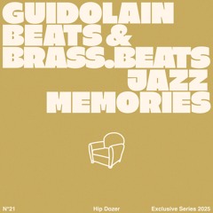 Guidolain beats & brass.beats - Jazz memories