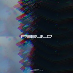 Murkish - Rebuild (Bassotto Remix)