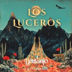 Los Luceros (ft. Irene Rosalia)