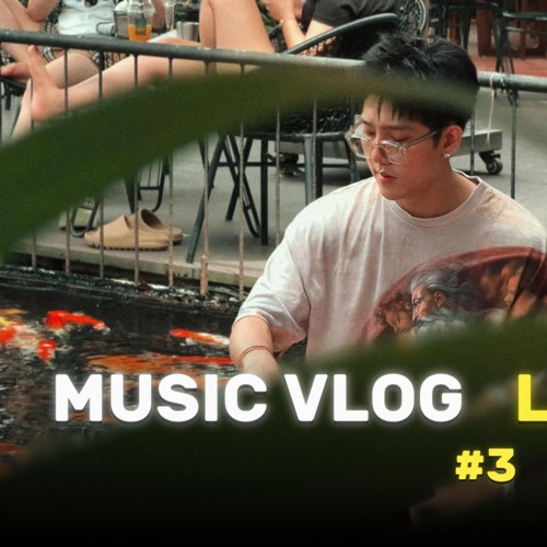 MUSIC VLOG LONG BIÊN #3 ( NGHE FULL VÀO LINK YOUTUBE DƯỚI COMMENT )