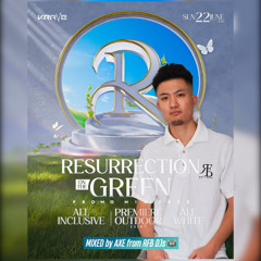 RESURRECTION ON THE GREEN PROMO MIX 2025