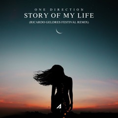 Story Of My Life - One Direction (Ricardo Geldres Festival Remix)