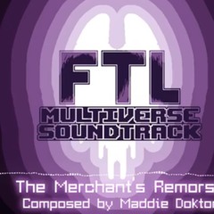[FTL Multiverse] The Merchant's Remorse
