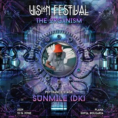 SunMile @ VISION Festival: 𝗧𝗛𝗘 𝗢𝗥𝗚𝗔𝗡𝗜𝗦𝗠 [Bulgaria June 2024]