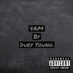 4AM By Duey Young