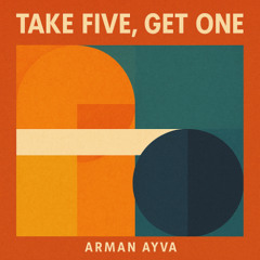 Take Five, Get One