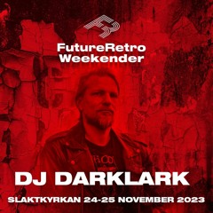 FutureRetro Weekender Set 5 Live Rec – 2023-11-25