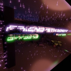 Friend With Benefit (ft.Bluu)