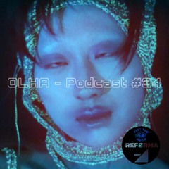 6̸6̸6̸6̸6̸6̸ |  OLHA - Podcast #34