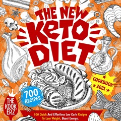 Book The New Keto Diet Cookbook 2021: 700 Quick And Effortless Low Carb Recipes to