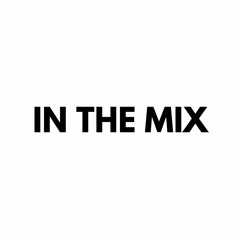 In The Mix (Mariano Santos Edit) - Funk The Beat