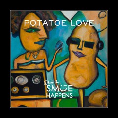 Potatoe Love (Tech & Melodic House Mix)