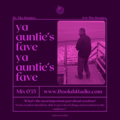 Mix 035 - ya auntie's fave Guest Mix