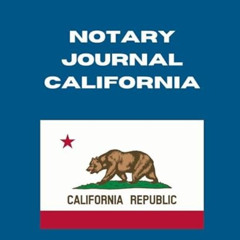 [FREE] KINDLE 📰 Notary Journal California: Log Notorial Record Acts By A Public Nota