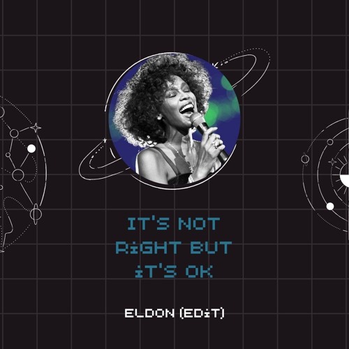 WHITNEY HOUSTON - It's not right but it's ok -  (EDIT)