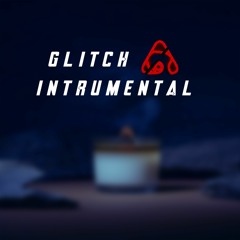 Glitchbeat Instrumental Beat [ANC Release]