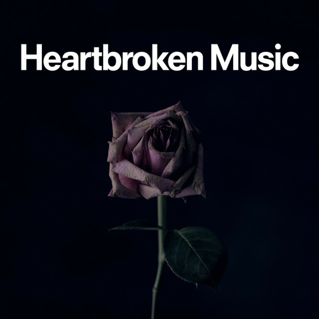 Stream Playlist Beast | Listen to Heartbroken Songs Playlist ...