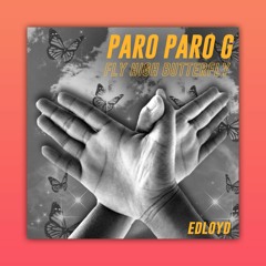 Edloyd - Paro Paro G (Rap Song)