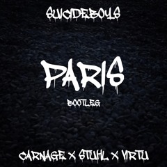 SUICIDEBOYS - Paris (CARNAGE X STUHL X VIRTU Bootleg) (FREE DL)