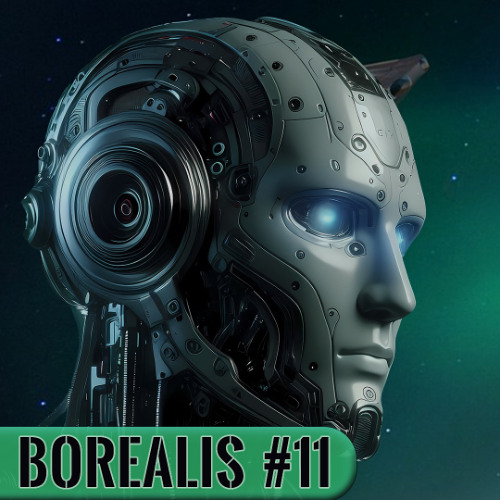 Borealis Radio Show Demo | Episode [11] | [March, 2024]