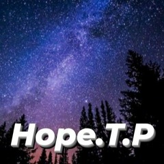 Hope.T.P-The way to the other Galaxy-TECHNO