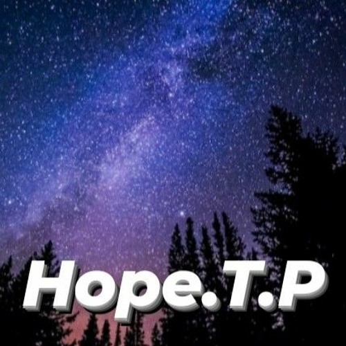 Hope.T.P-The way to the other Galaxy-TECHNO