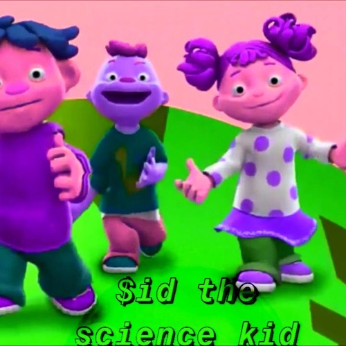 Sid The $cience Kid